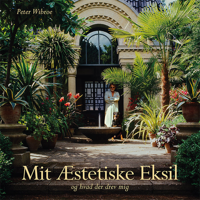 MIT ÆSTETISKE EKSIL