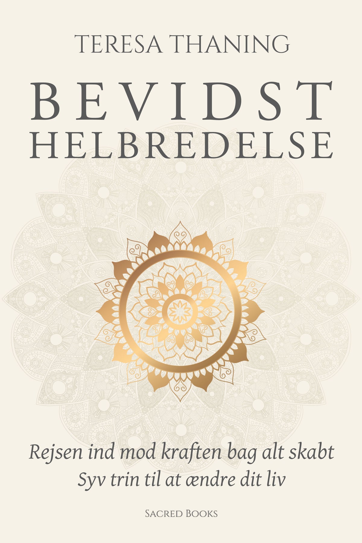 BEVIDST HELBREDELSE