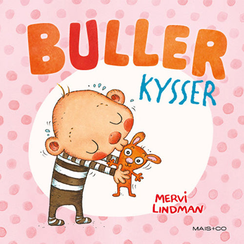 BULLER KYSSER 