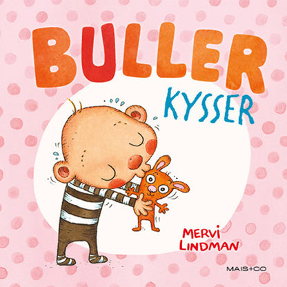 BULLER KYSSER 