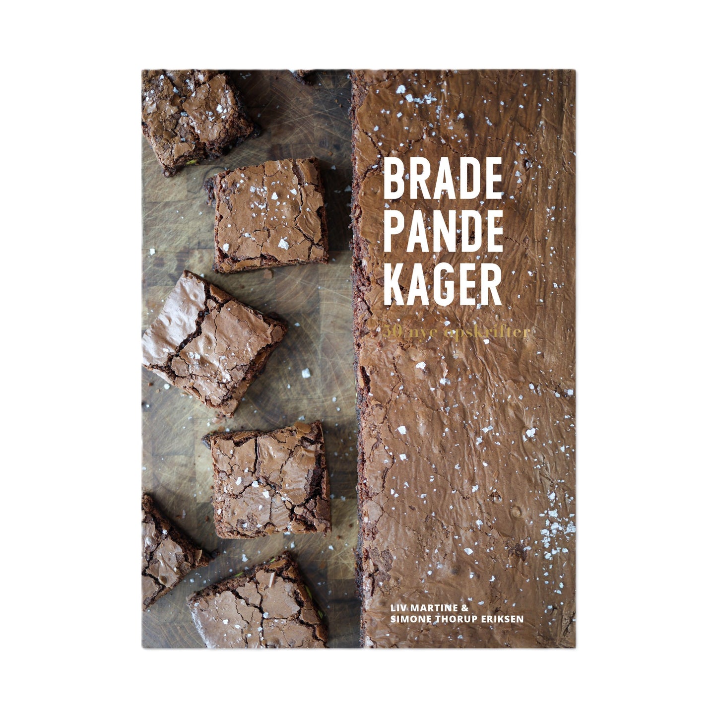 BRADEPANDEKAGER 50 NYE OPSKRIFTER