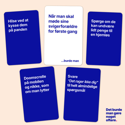 DET BURDE MAN GØRE NOGET OFTERE