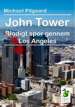 JOHN TOWER 2 - BLODIGT SPOR GENNEM LOS ANGELES