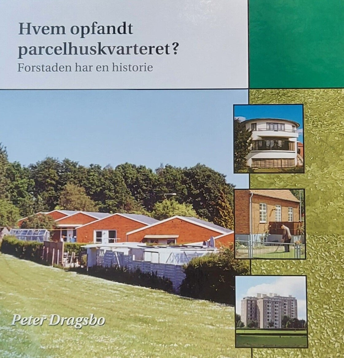 HVEM OPFANDT PARCELHUSKVATERET